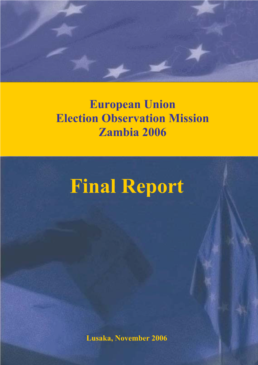 European Union Election Observation Mission Zambia 2006