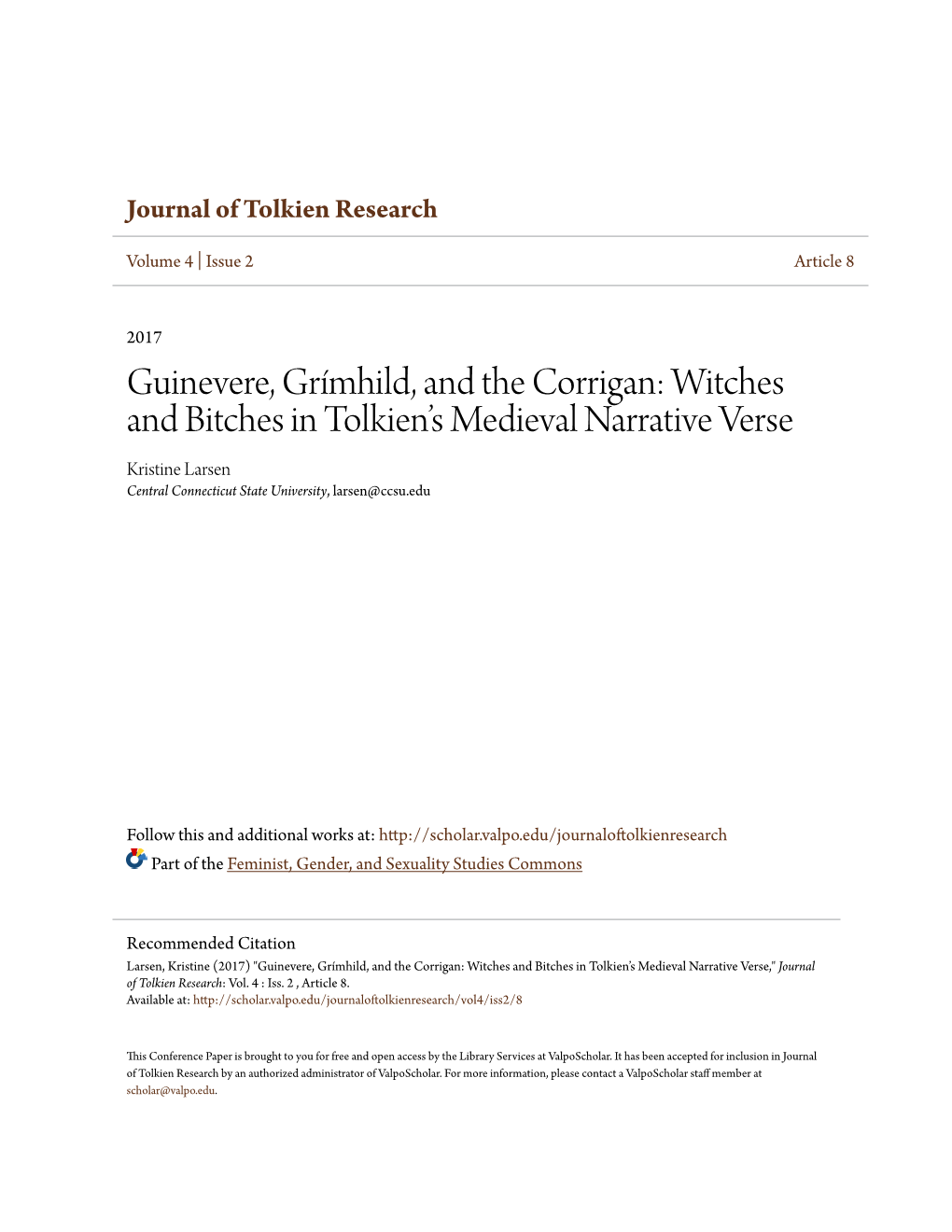 Guinevere, Grímhild, and the Corrigan: Witches and Bitches in Tolkien's