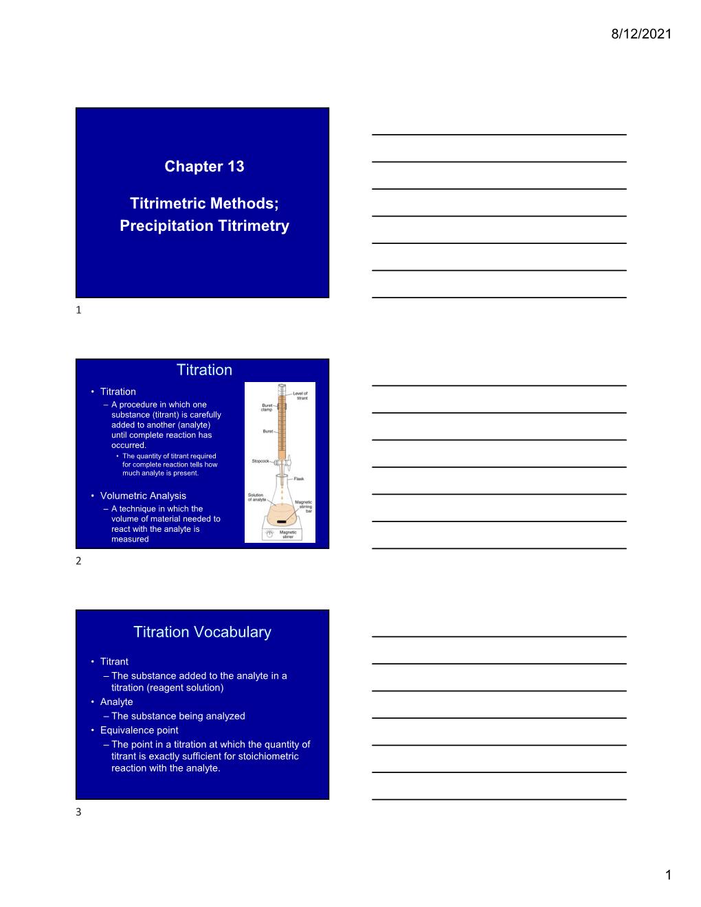 Chapter 13 Titrimetric Methods; Precipitation Titrimetry Titration