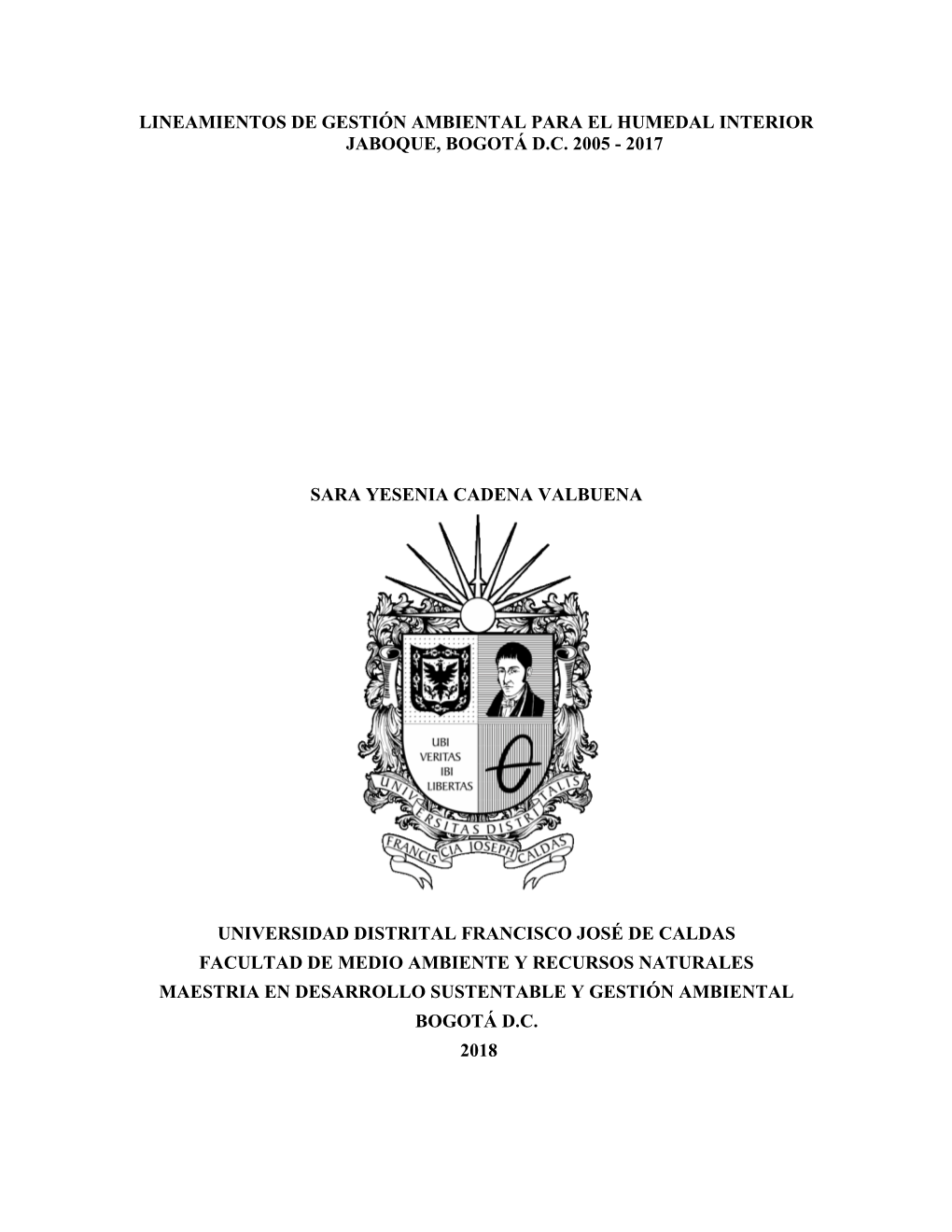 Lineamientos De Gestión Ambiental Para El Humedal Interior Jaboque, Bogotá D.C