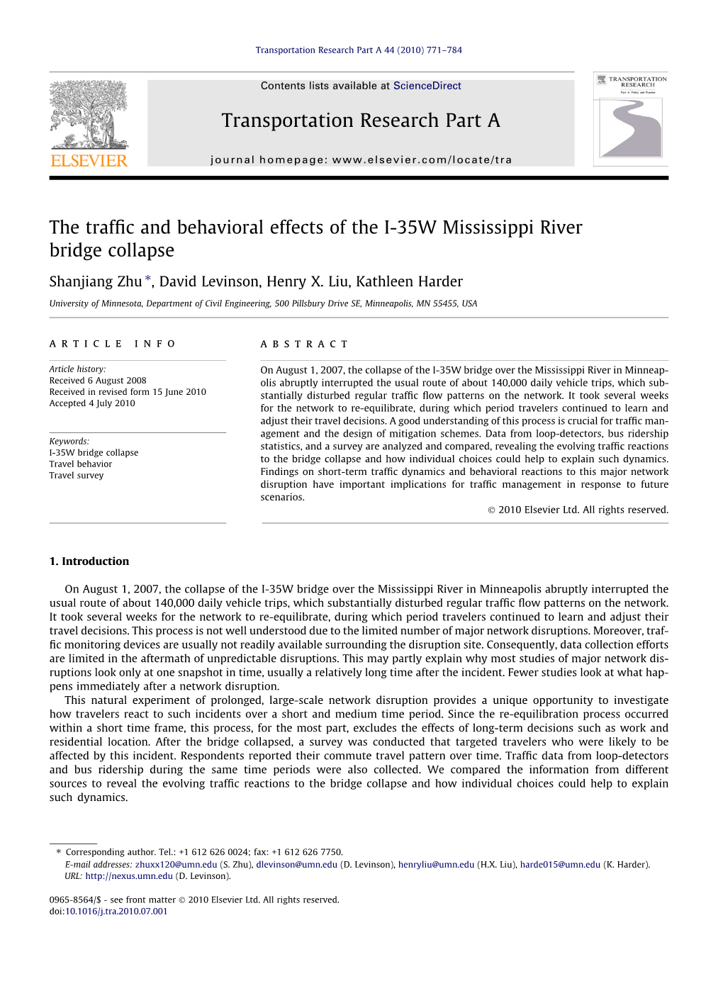 The Traffic and Behavioral Effects of the I-35W Mississippi River Bridge