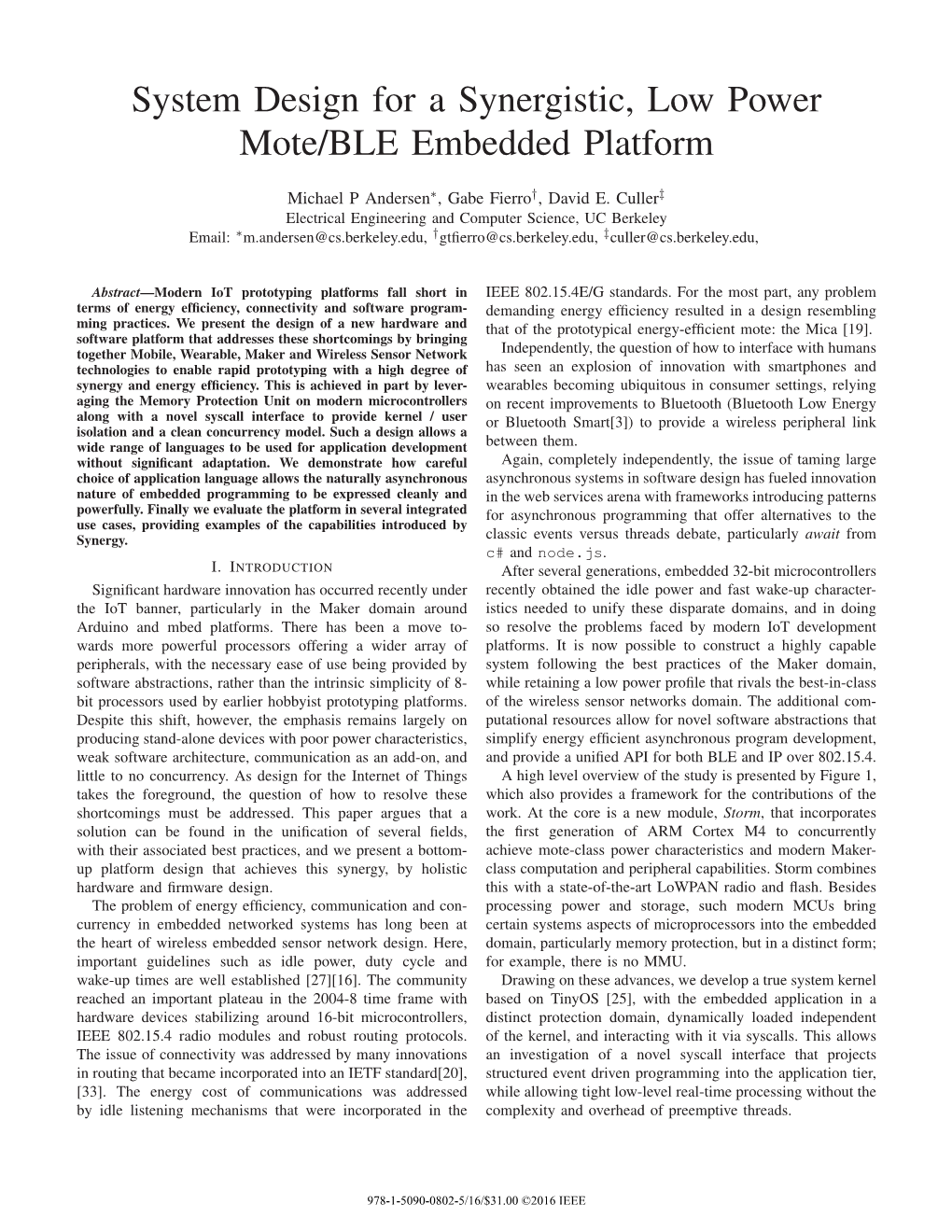 System Design for a Synergistic, Low Power Mote/BLE Embedded Platform