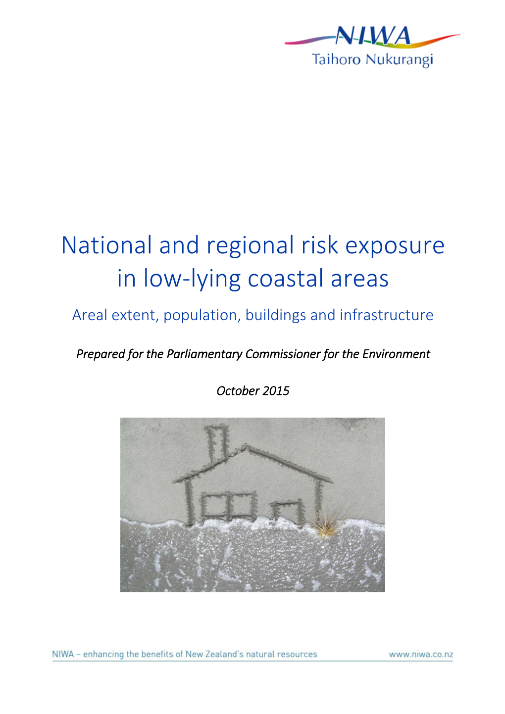National and Regional Risk Exposure in Low-Lying Coastal Areas Areal Extent, Population, Buildings and Infrastructure