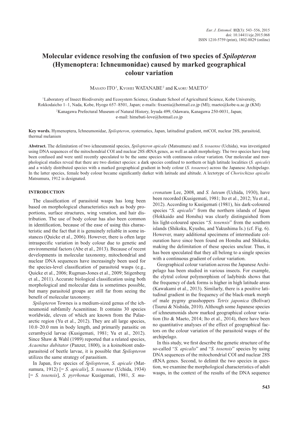 Molecular Evidence Resolving the Confusion of Two Species of Spilopteron (Hymenoptera: Ichneumonidae) Caused by Marked Geographical Colour Variation