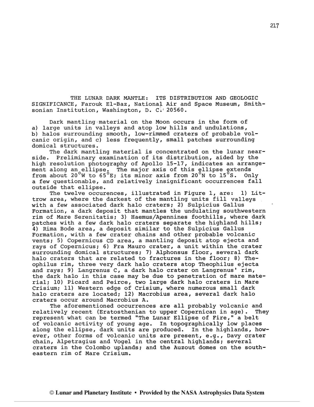 THE LUNAR DARK MANTLE: ITS DISTRIBUTION and GEOLOGIC SIGNIFICANCE, Farouk El-Baz, Nationag Air and Space Museum, Smith- Sonian Institution, Washington, D