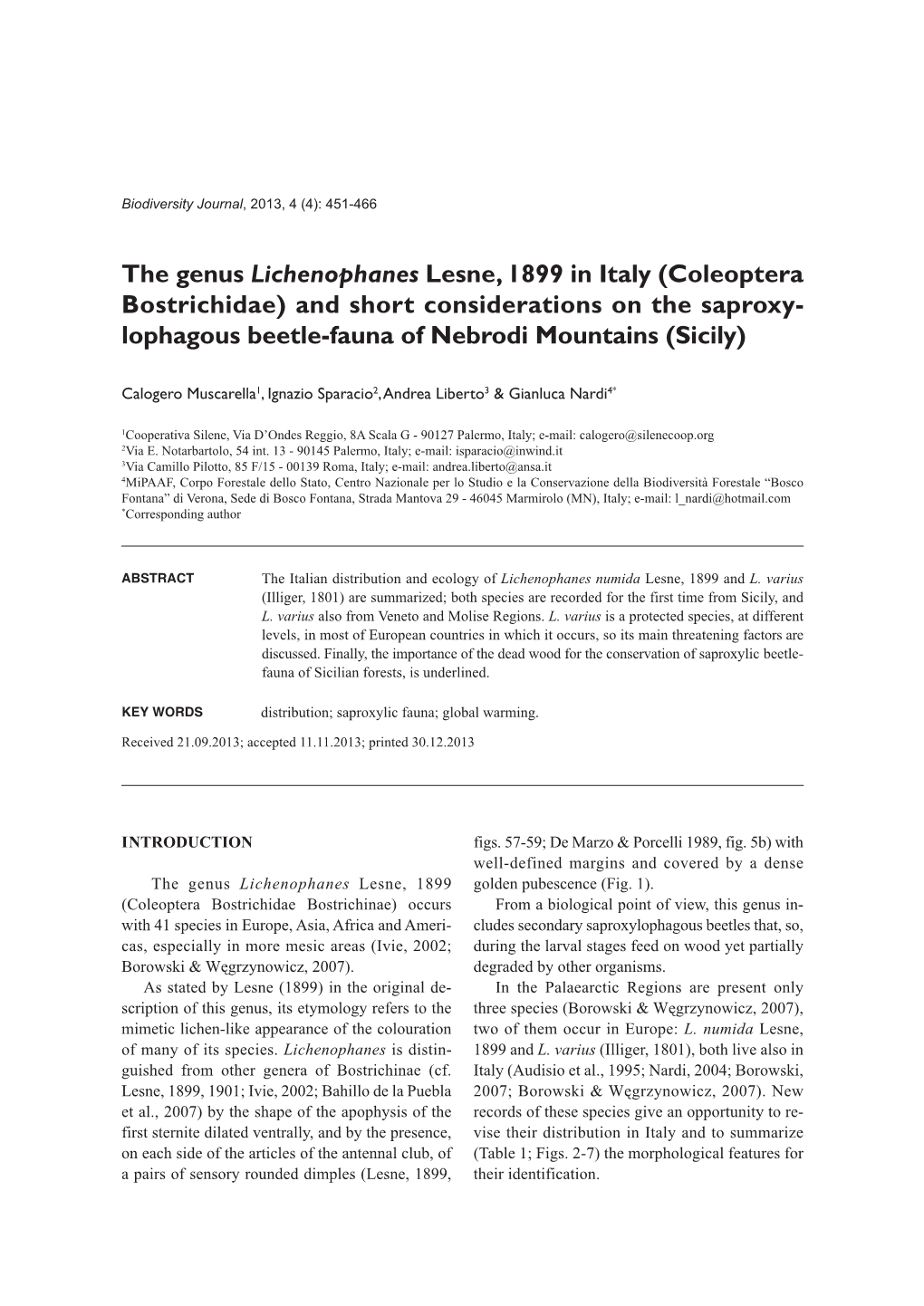 The Genus Lichenophanes Lesne, 1899 in Italy (Coleoptera Bostrichidae) and Short Considerations on the Saproxy - Lophagous Beetle-Fauna of Nebrodi Mountains (Sicily)