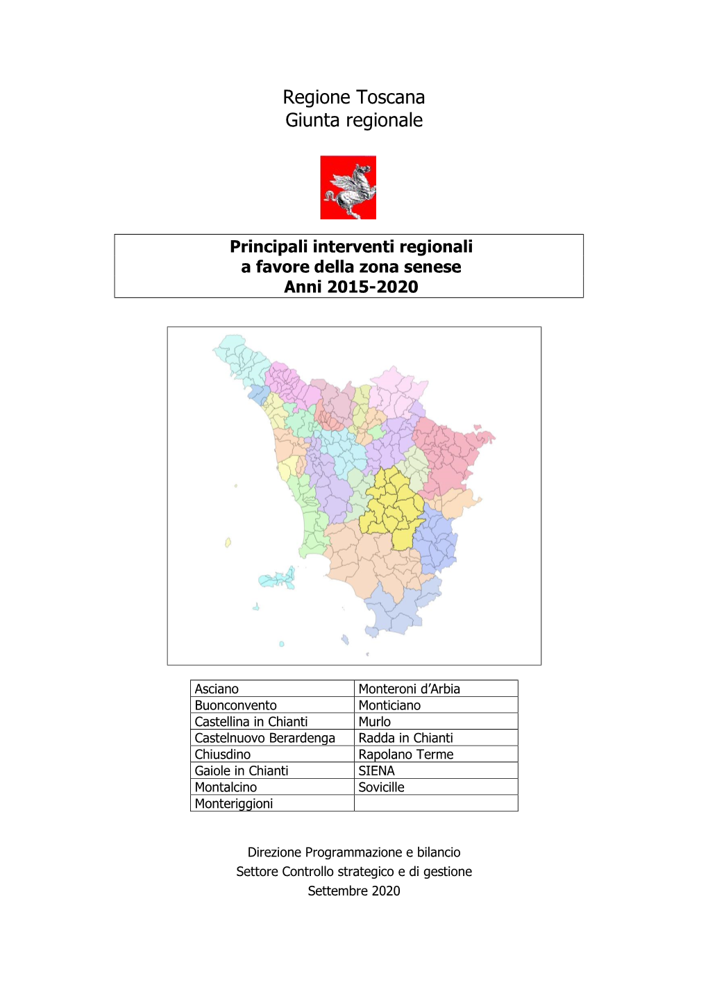 Principali Interventi Regionali a Favore Della Zona Senese Anni 2015-2020