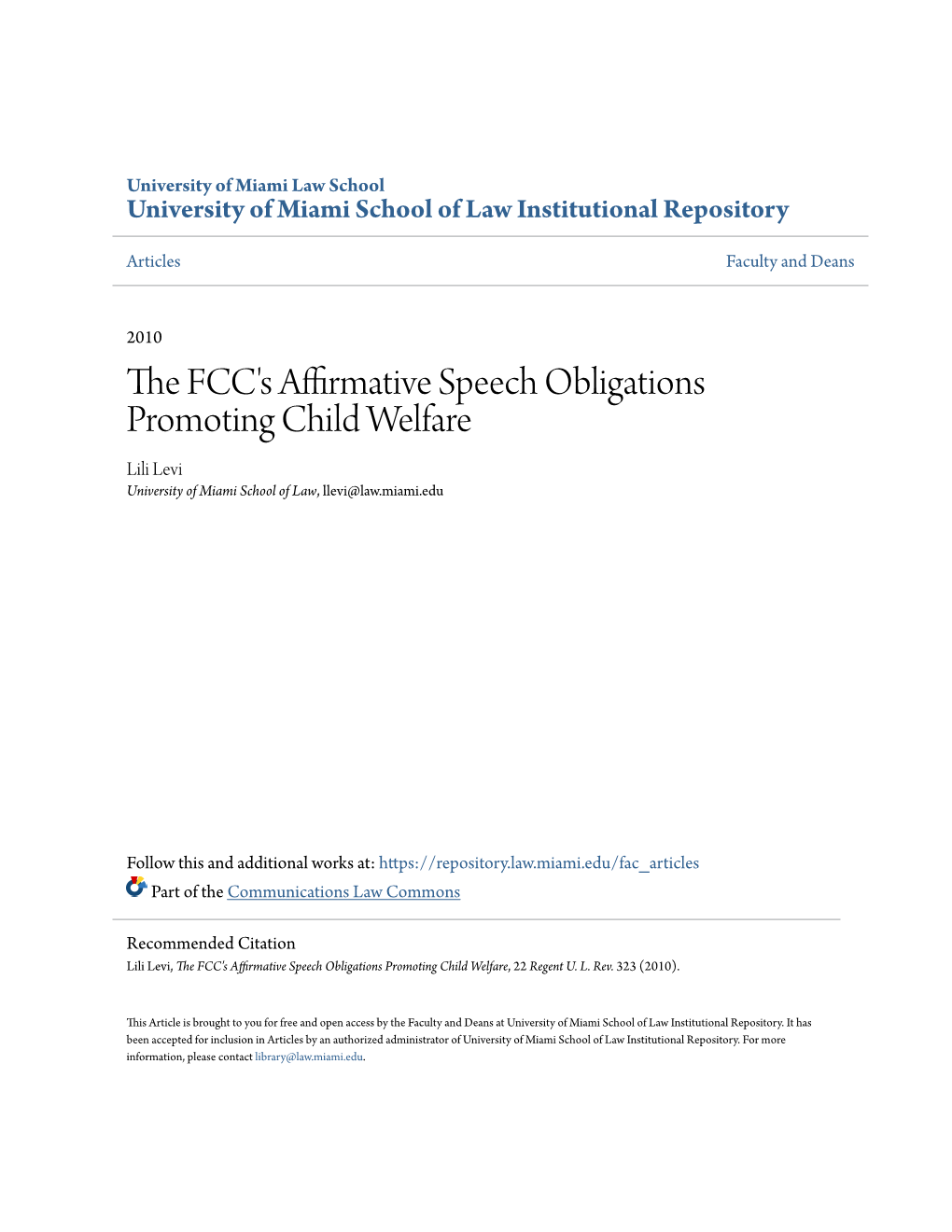 The FCC's Affirmative Speech Obligations Promoting Child Welfare, 22 Regent U