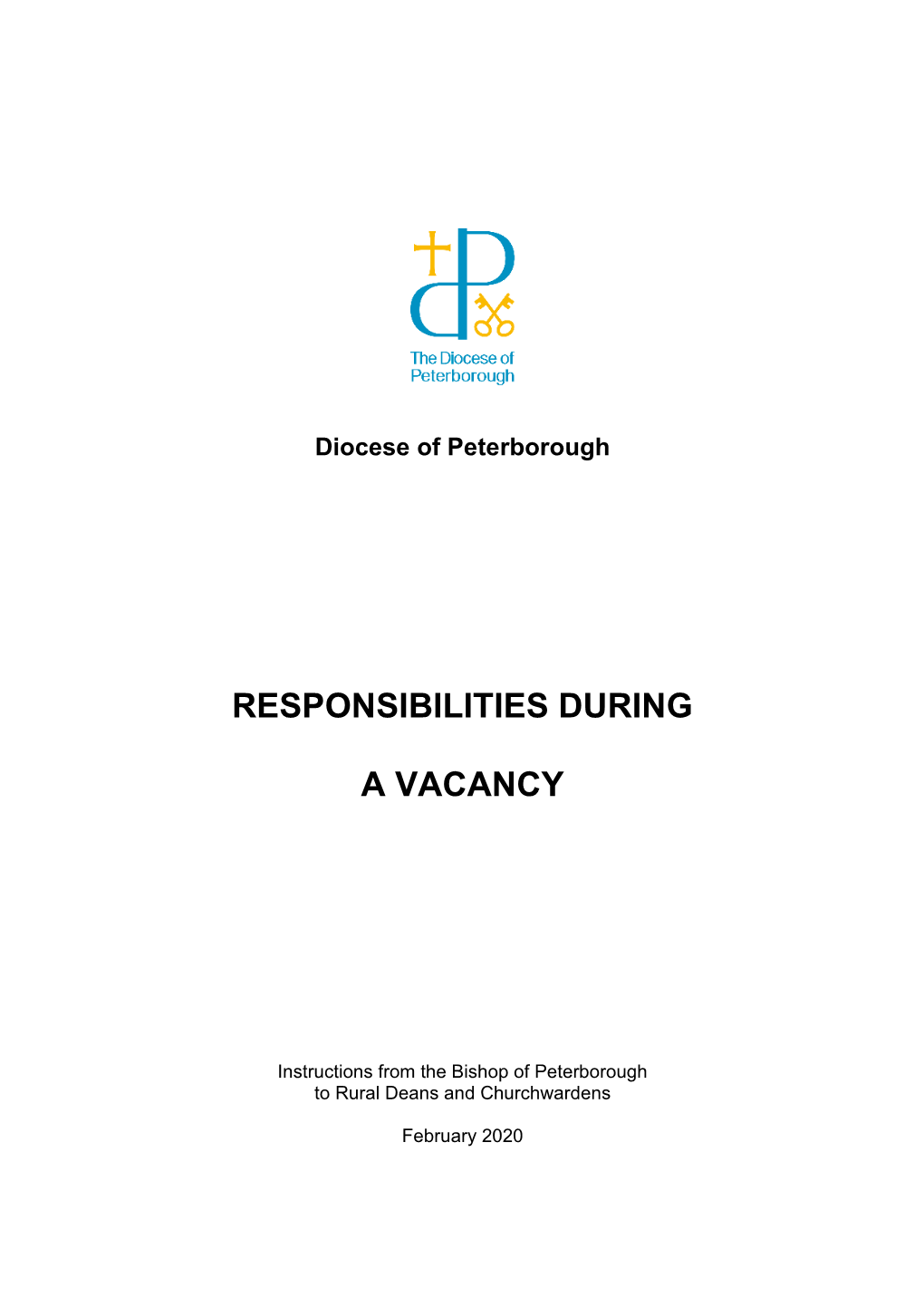 Responsibilities During a Vacancy