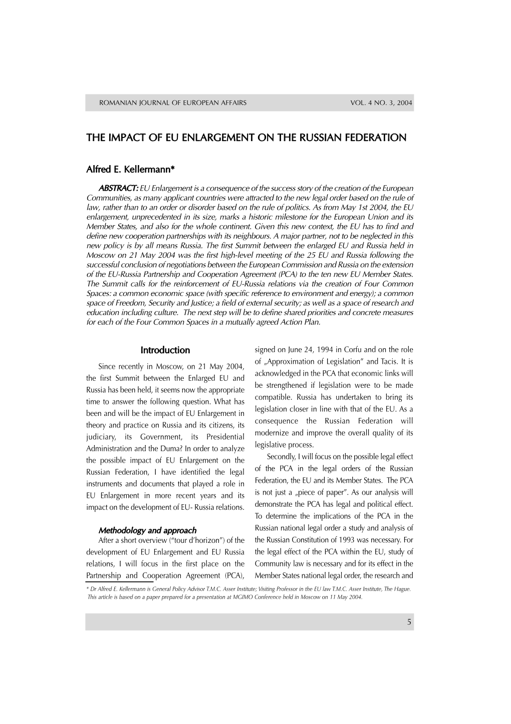 The Impact of Eu Enlargement on the Russian Federation