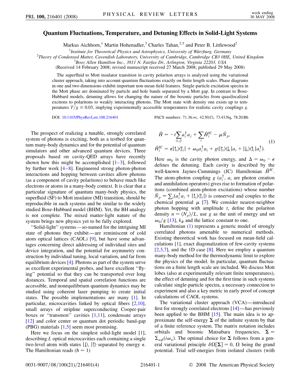 Quantum Fluctuations, Temperature, and Detuning Effects in Solid-Light Systems