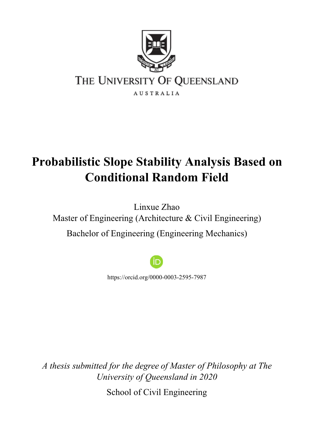 Probabilistic Slope Stability Analysis Based on Conditional Random Field