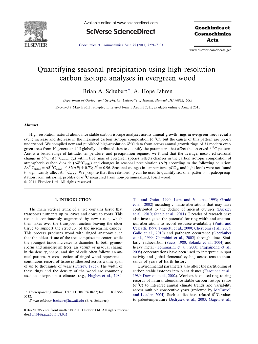 Quantifying Seasonal Precipitation Using High-Resolution Carbon Isotope Analyses in Evergreen Wood