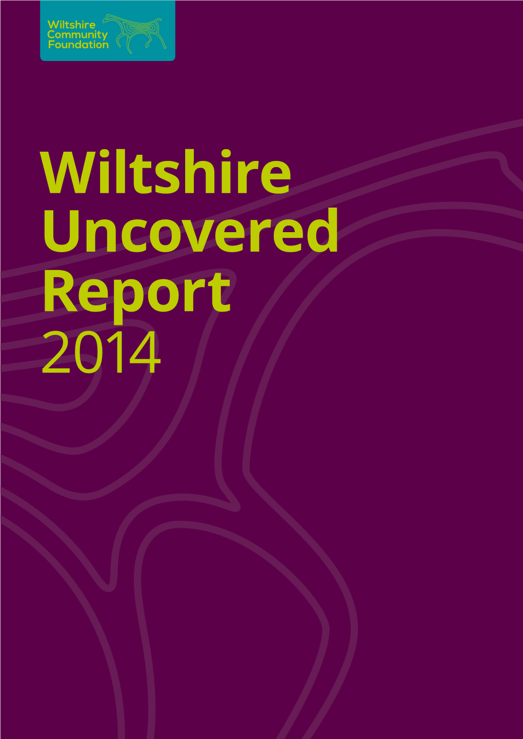 Wiltshire Uncovered Report 2014