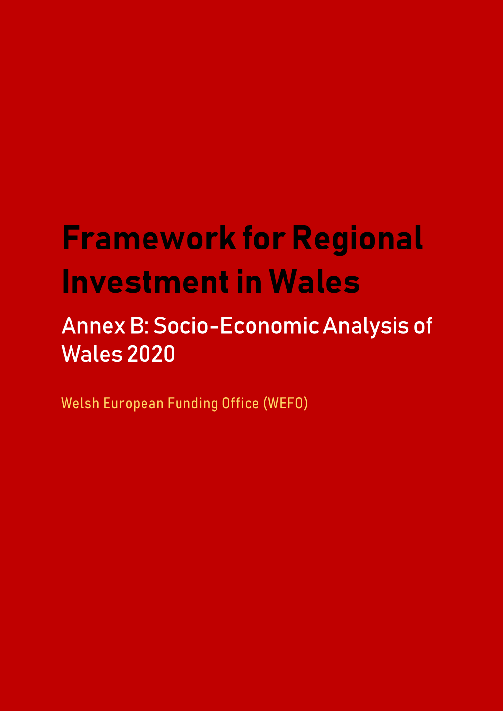 Socio-Economic Analysis of Wales 2020 , File Type