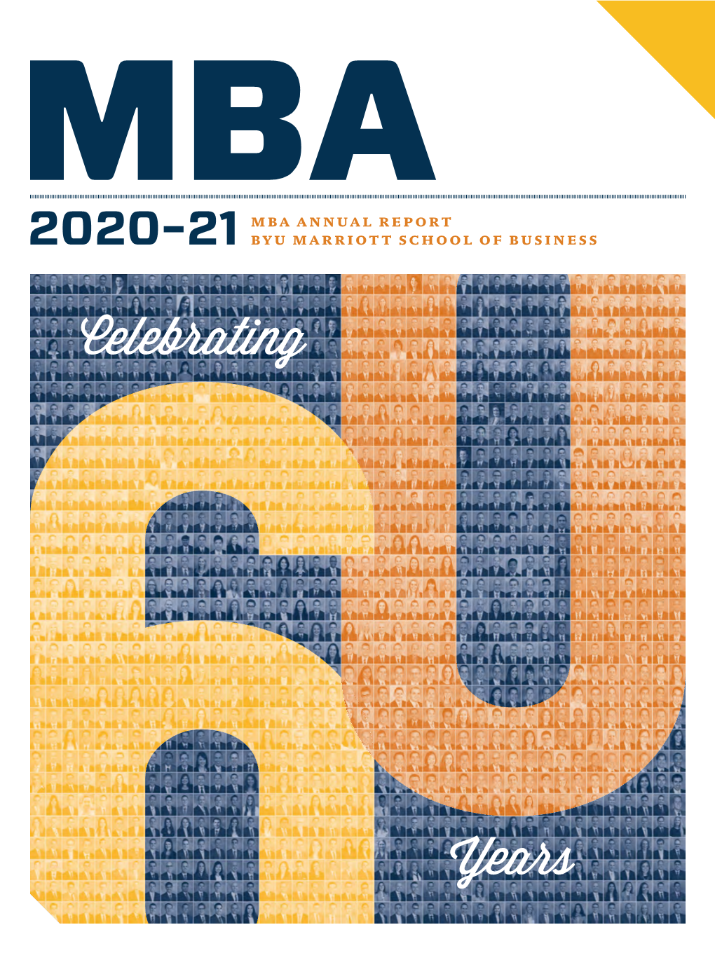 2020–21 BYU Marriott MBA Annual Report