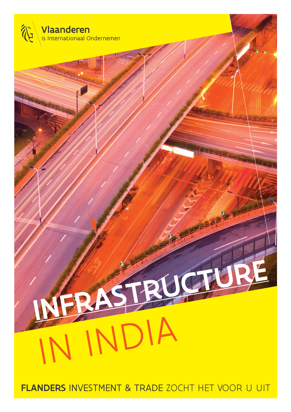 Infrastructure in India Flanders Investment & Trade Zocht Het Voor U Uit