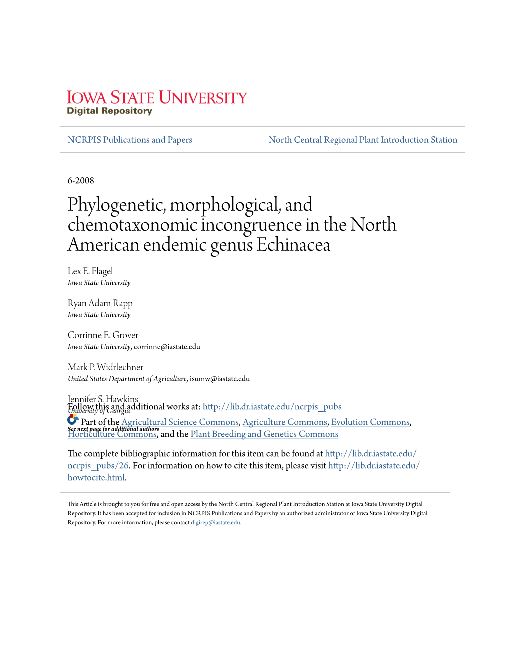 Phylogenetic, Morphological, and Chemotaxonomic Incongruence in the North American Endemic Genus Echinacea Lex E