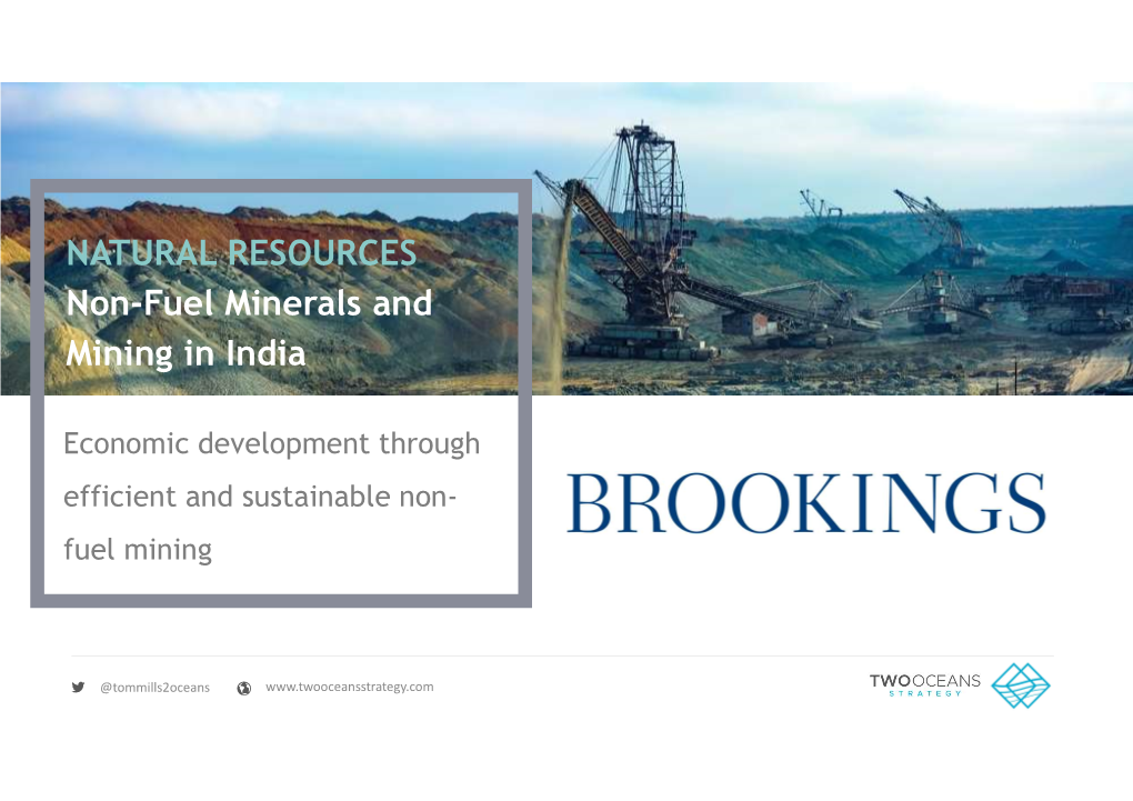 NATURAL RESOURCES Non-Fuel Minerals and Mining in India
