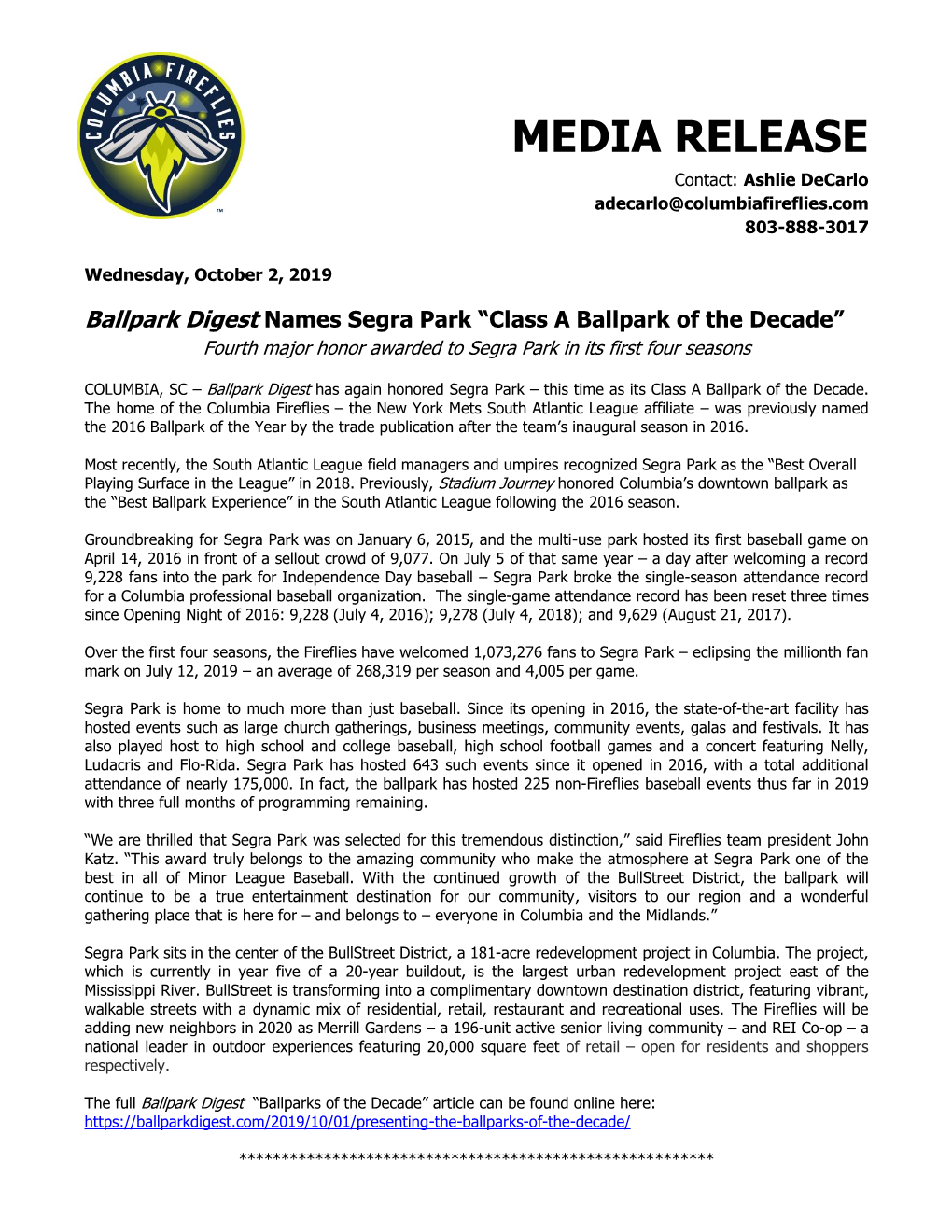 MEDIA RELEASE Contact: Ashlie Decarlo Adecarlo@Columbiafireflies.Com 803-888-3017