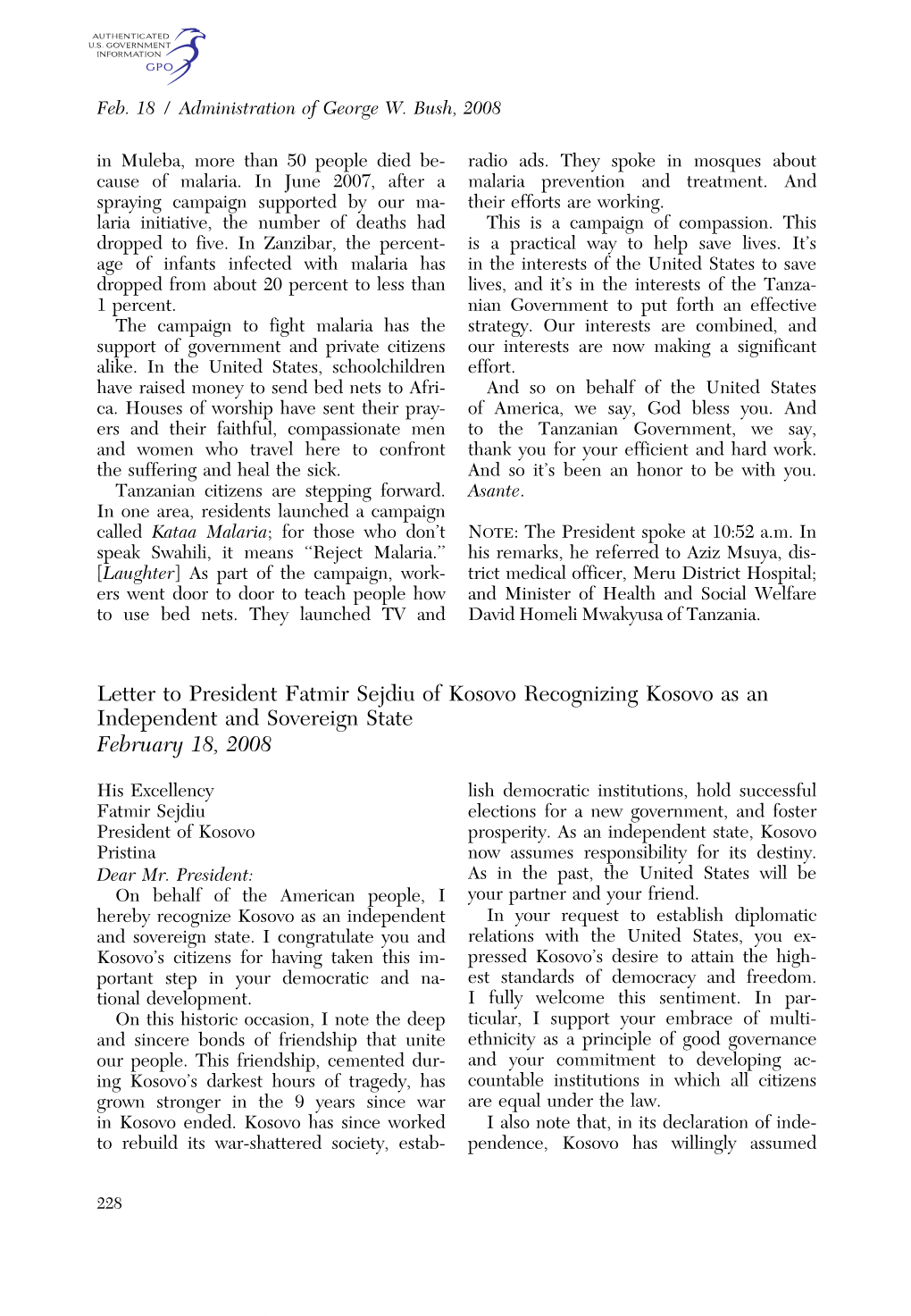 Letter to President Fatmir Sejdiu of Kosovo Recognizing Kosovo As an Independent and Sovereign State February 18, 2008