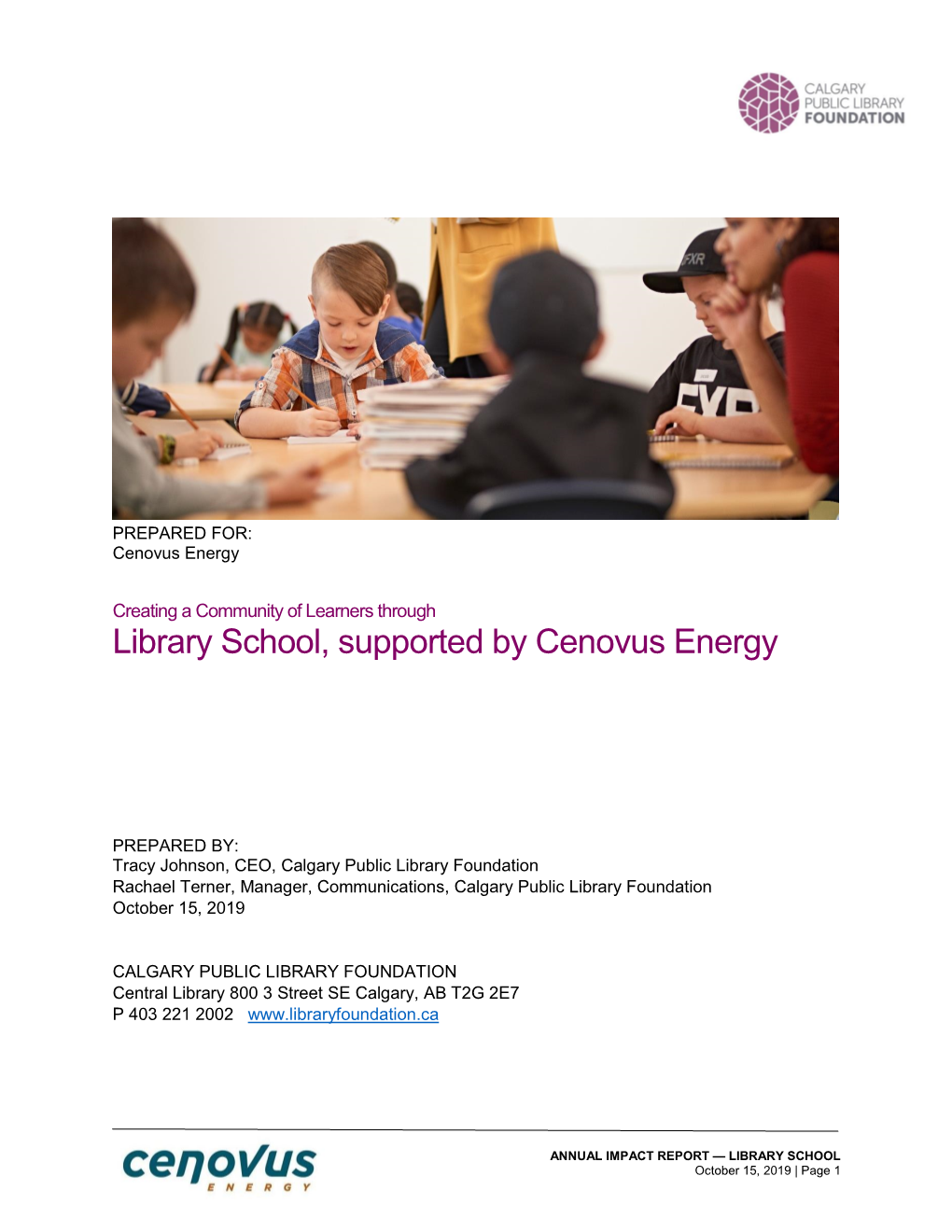 Library School, Supported by Cenovus Energy