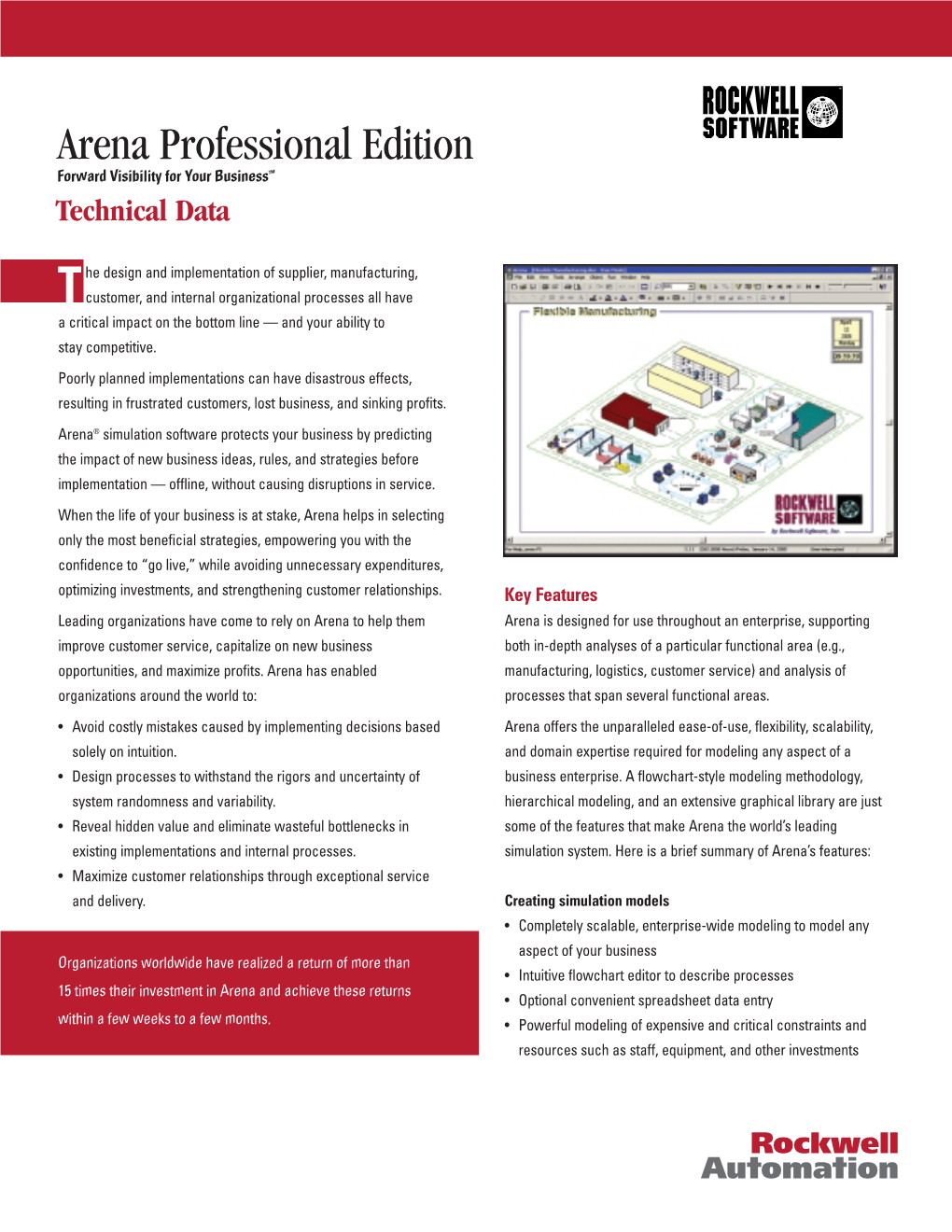 Arena Professional Edition Forward Visibility for Your Business™ Technical Data