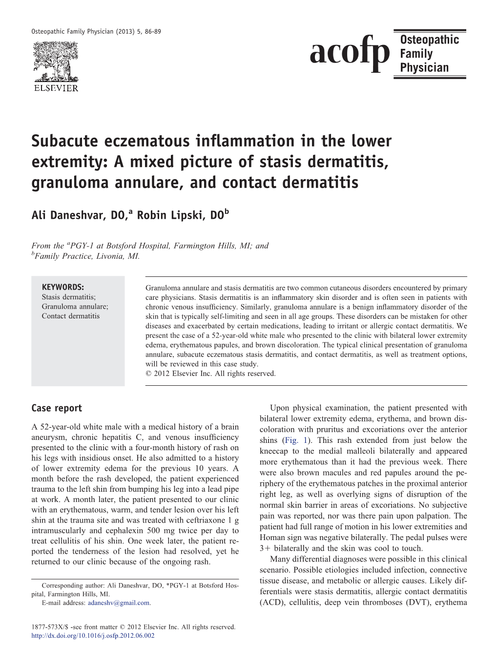 Subacute Eczematous Inflammation in the Lower Extremity a Mixed Picture