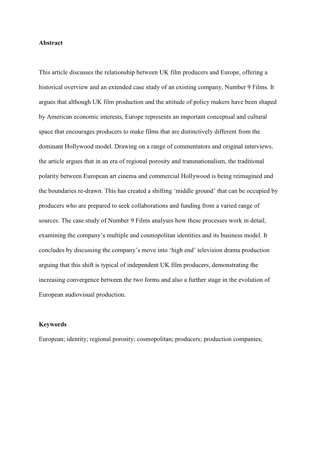 Abstract This Article Discusses the Relationship Between UK Film