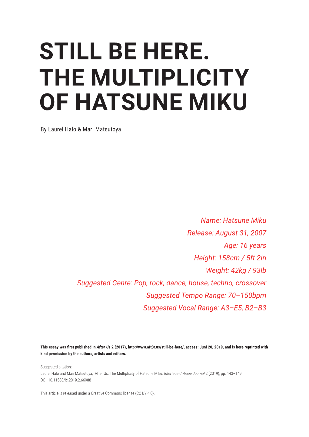 Still Be Here. the Multiplicity of Hatsune Miku