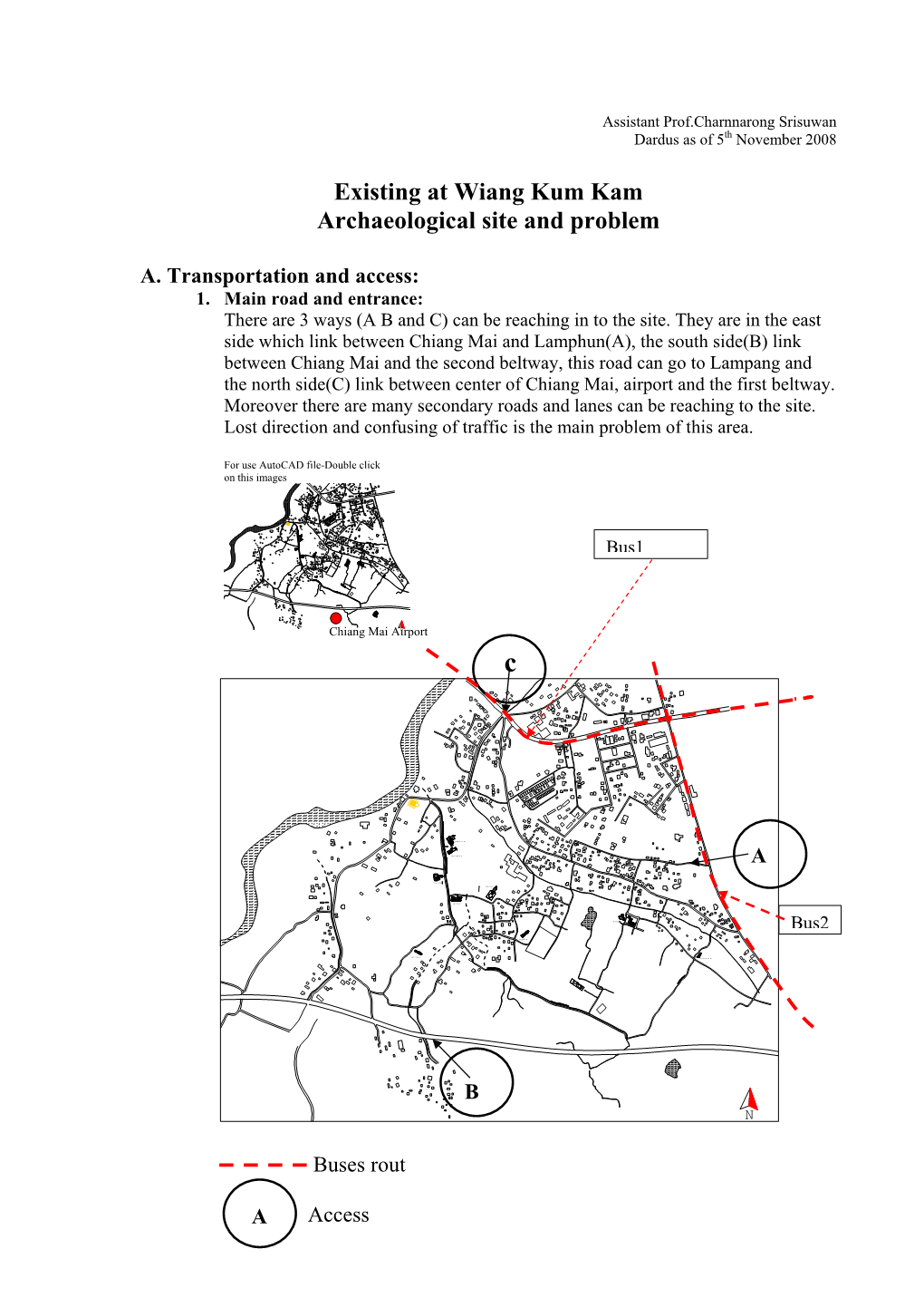 Existing Problem of Wiang Kum