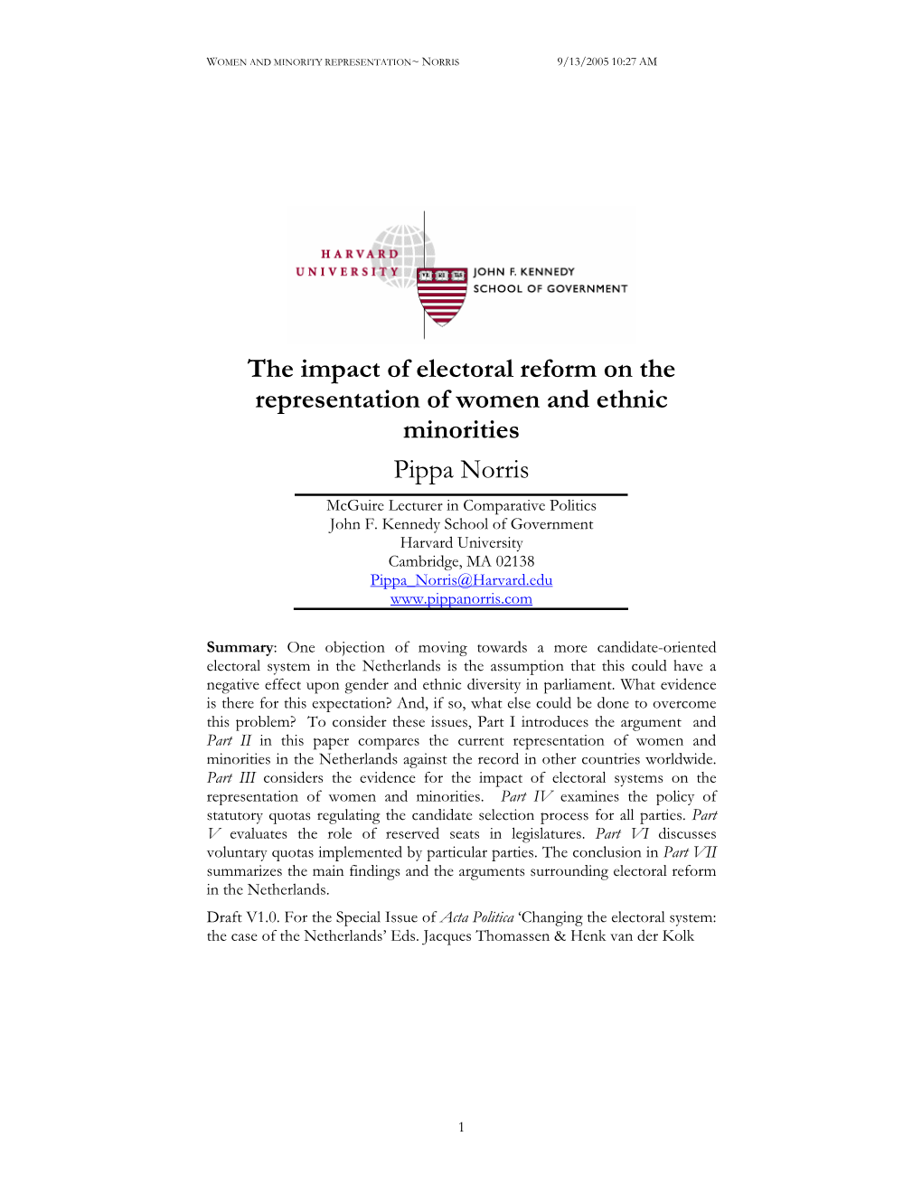 The Impact of Electoral Reform on the Representation of Women and Ethnic Minorities Pippa Norris Mcguire Lecturer in Comparative Politics John F