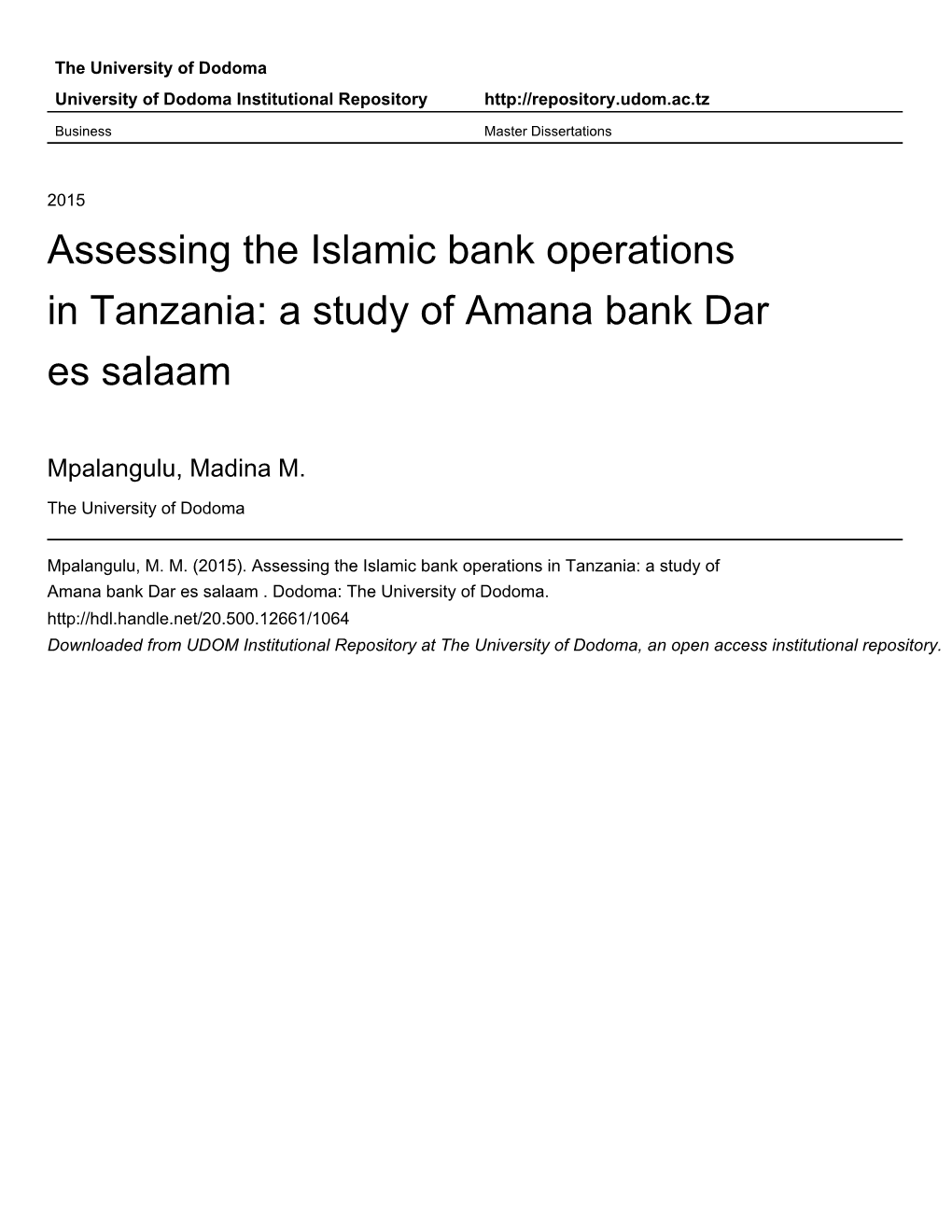 Assessing the Islamic Bank Operations in Tanzania: a Study of Amana Bank Dar Es Salaam