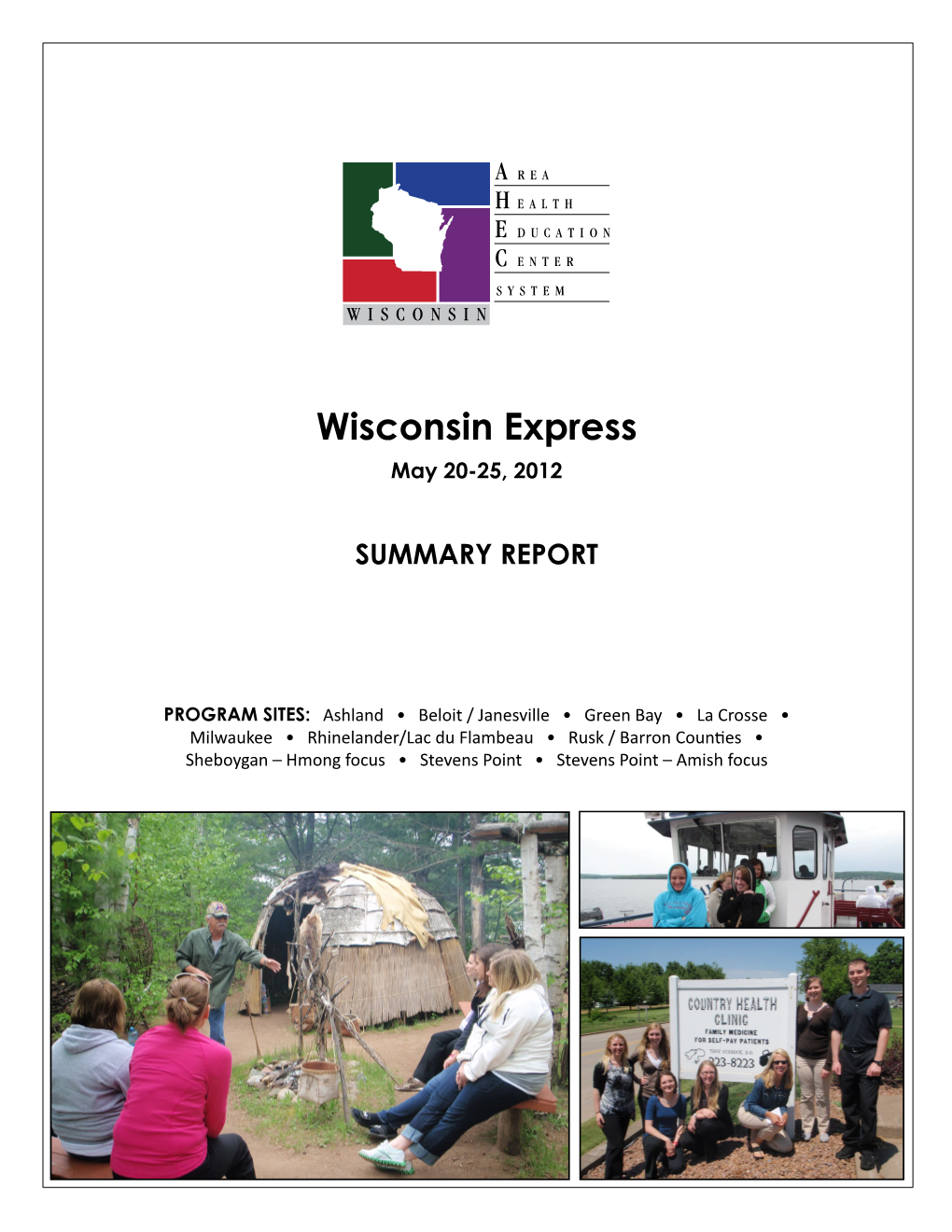 Wisconsin Express May 20-25, 2012