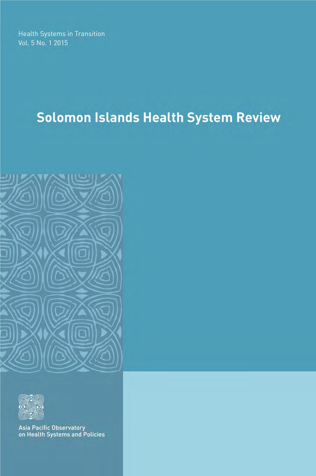 Solomon Islands Health System Review