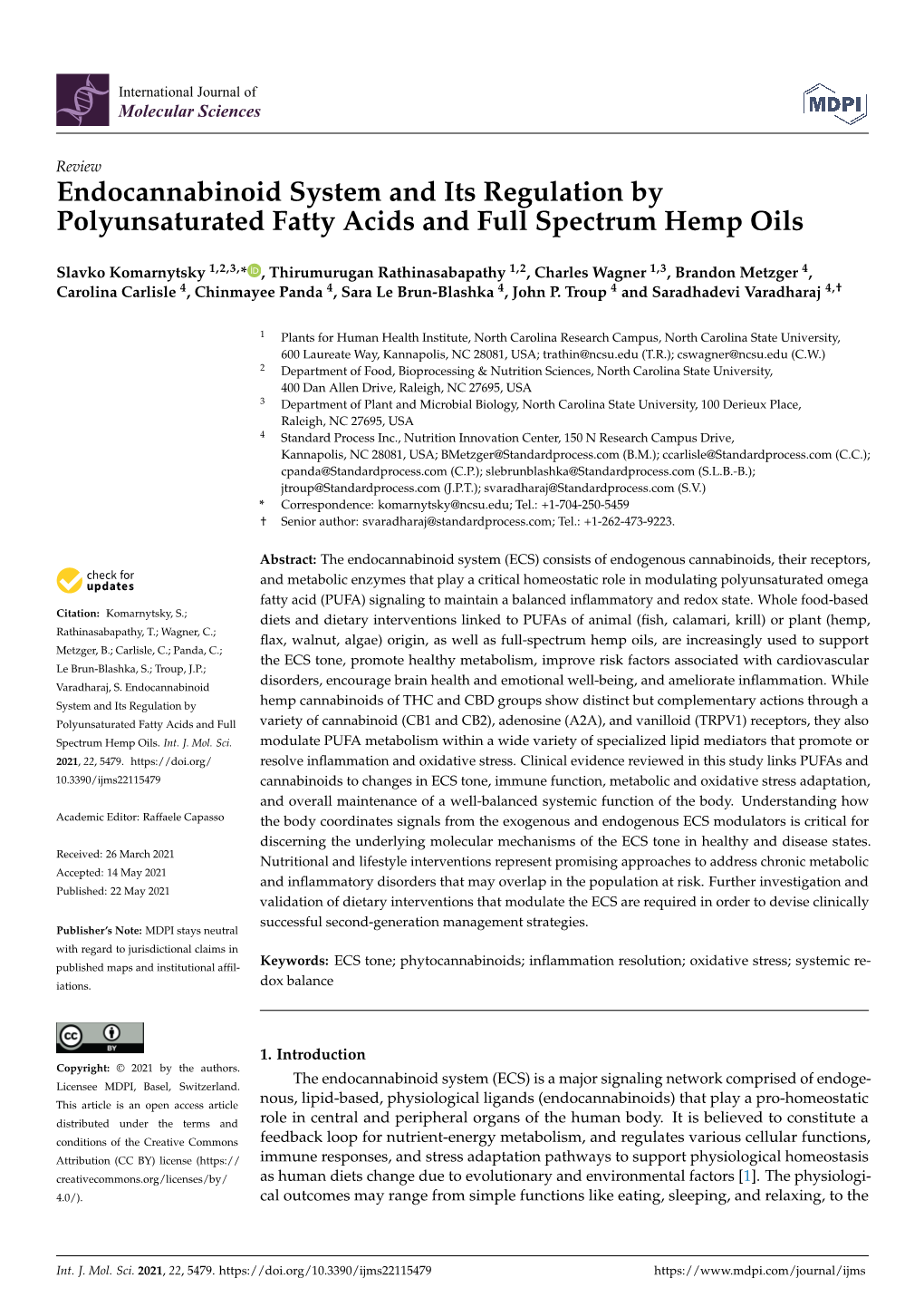 Endocannabinoid System and Its Regulation by Polyunsaturated Fatty Acids and Full Spectrum Hemp Oils