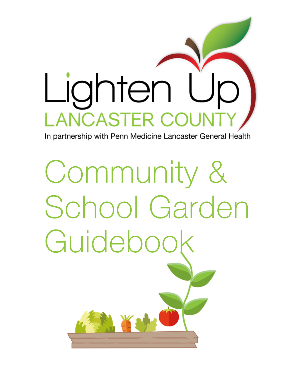 Community & School Garden Guidebook