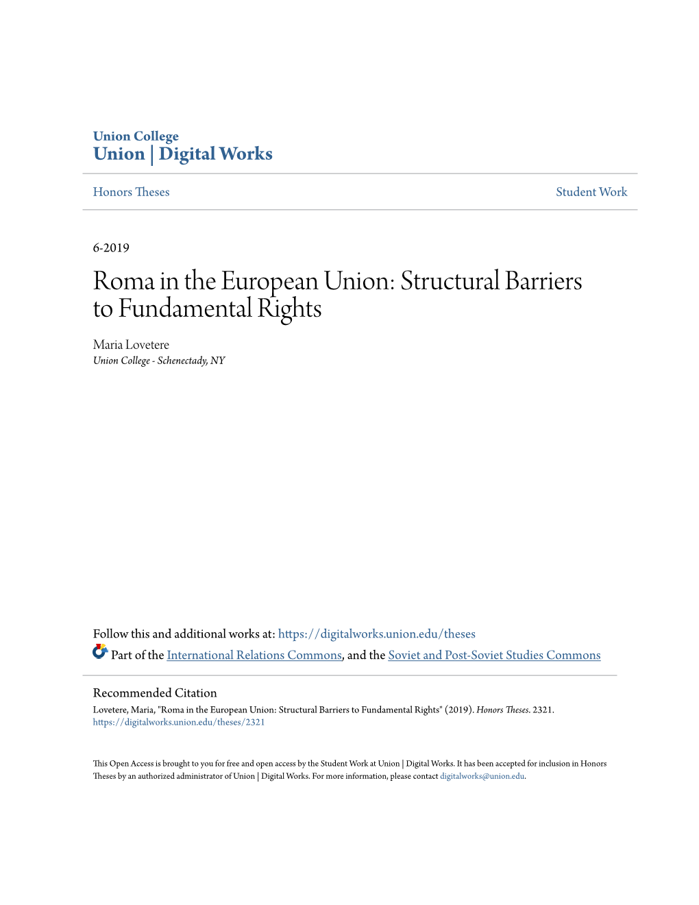 Roma in the European Union: Structural Barriers to Fundamental Rights Maria Lovetere Union College - Schenectady, NY