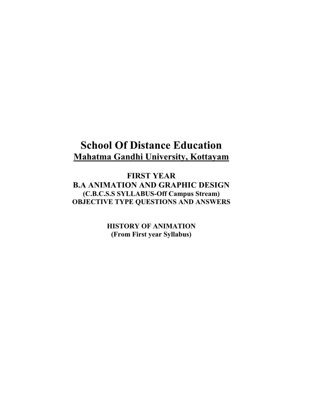 School of Distance Education Mahatma Gandhi University, Kottayam