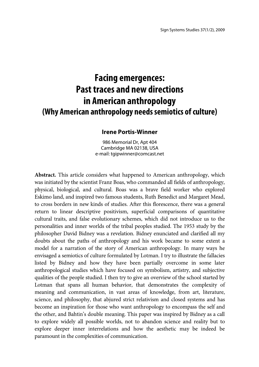 Past Traces and New Directions in American Anthropology (Why American Anthropology Needs Semiotics of Culture)