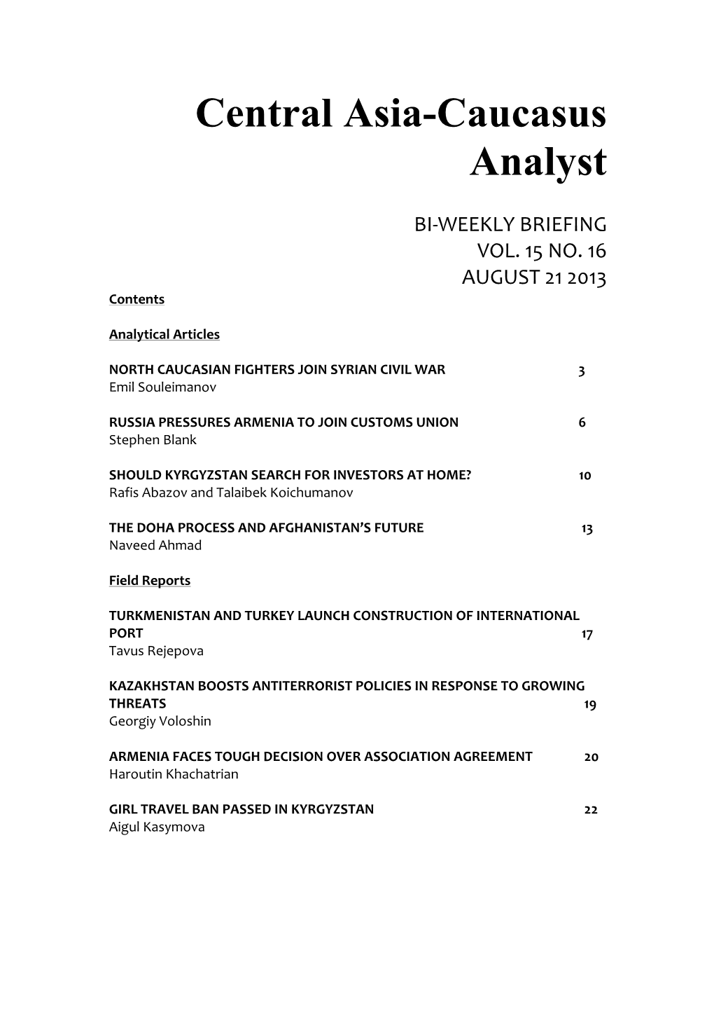 Central Asia-Caucasus Analyst, Vol 15, No 16