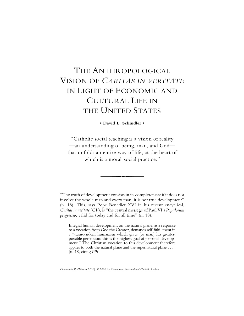 The Anthropological Vision of Caritas in Veritate in Light of Economic and Cultural Life in the United States