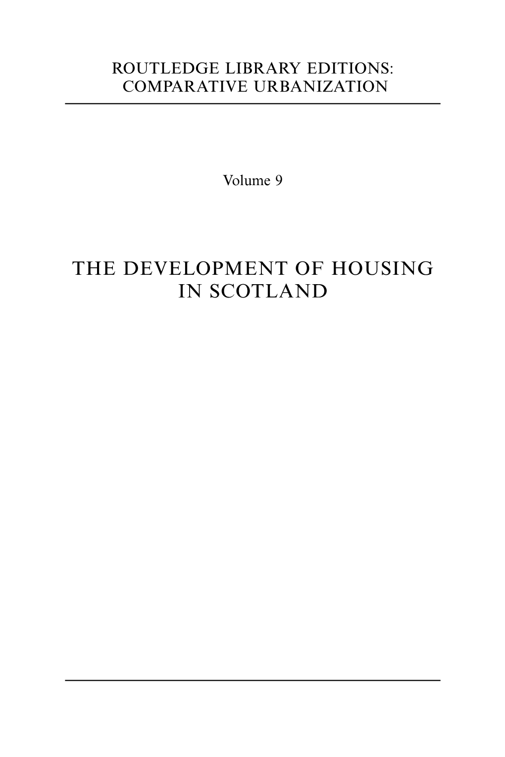 The Development of Housing in Scotland