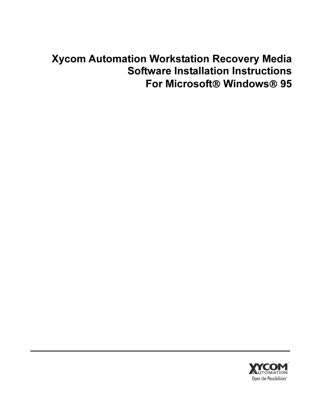 Xycom Automation Workstation Recovery Media Software