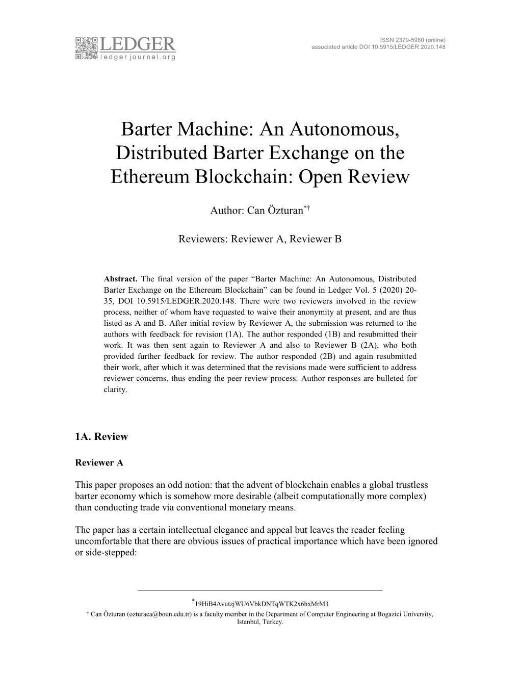 An Autonomous, Distributed Barter Exchange on the Ethereum Blockchain: Open Review