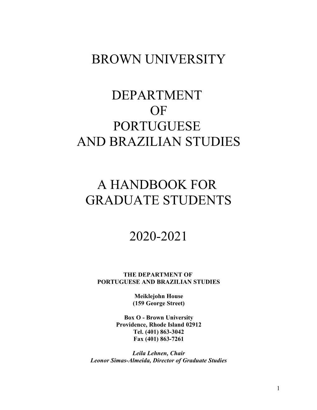 Brown University Department of Portuguese and Brazilian Studies a Handbook for Graduate Students 2020-2021