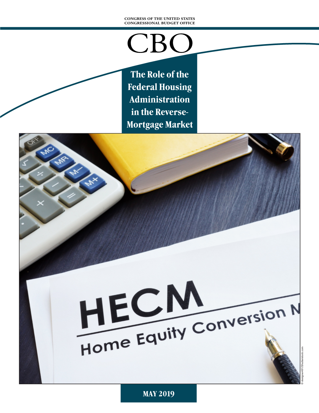 The Role of the Federal Housing Administration in the Reverse-Mortgage Market