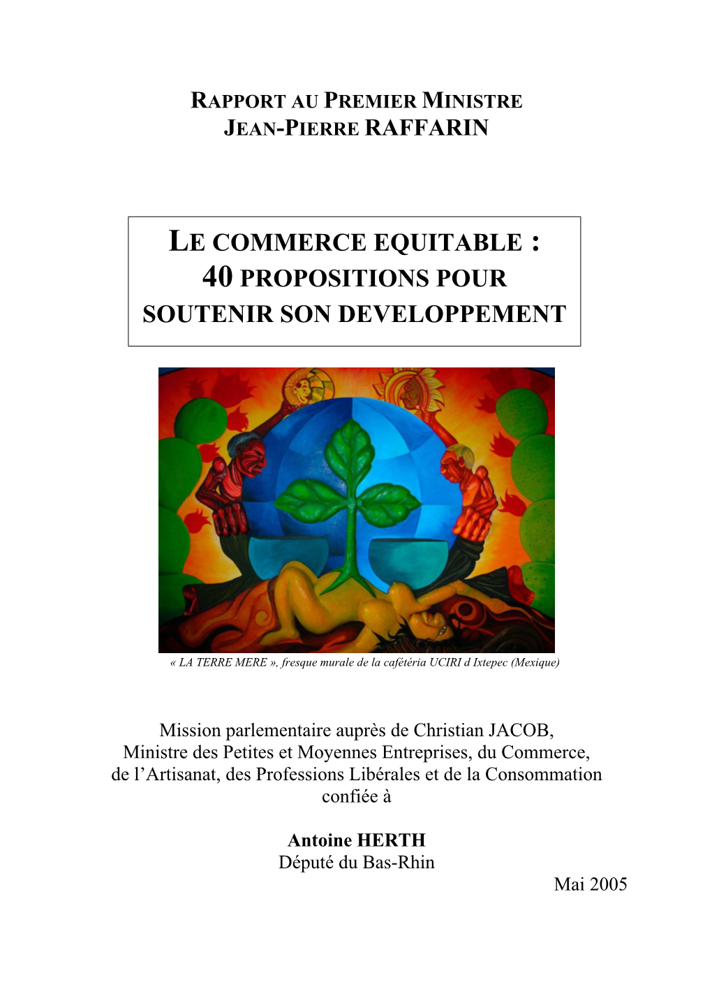 Le Commerce Equitable : 40 Propositions Pour Soutenir Son Developpement