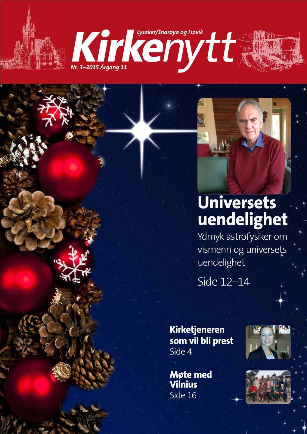 Universets Uendelighet Ydmyk Astrofysiker Om Vismenn Og Universets Uendelighet Side 12–14