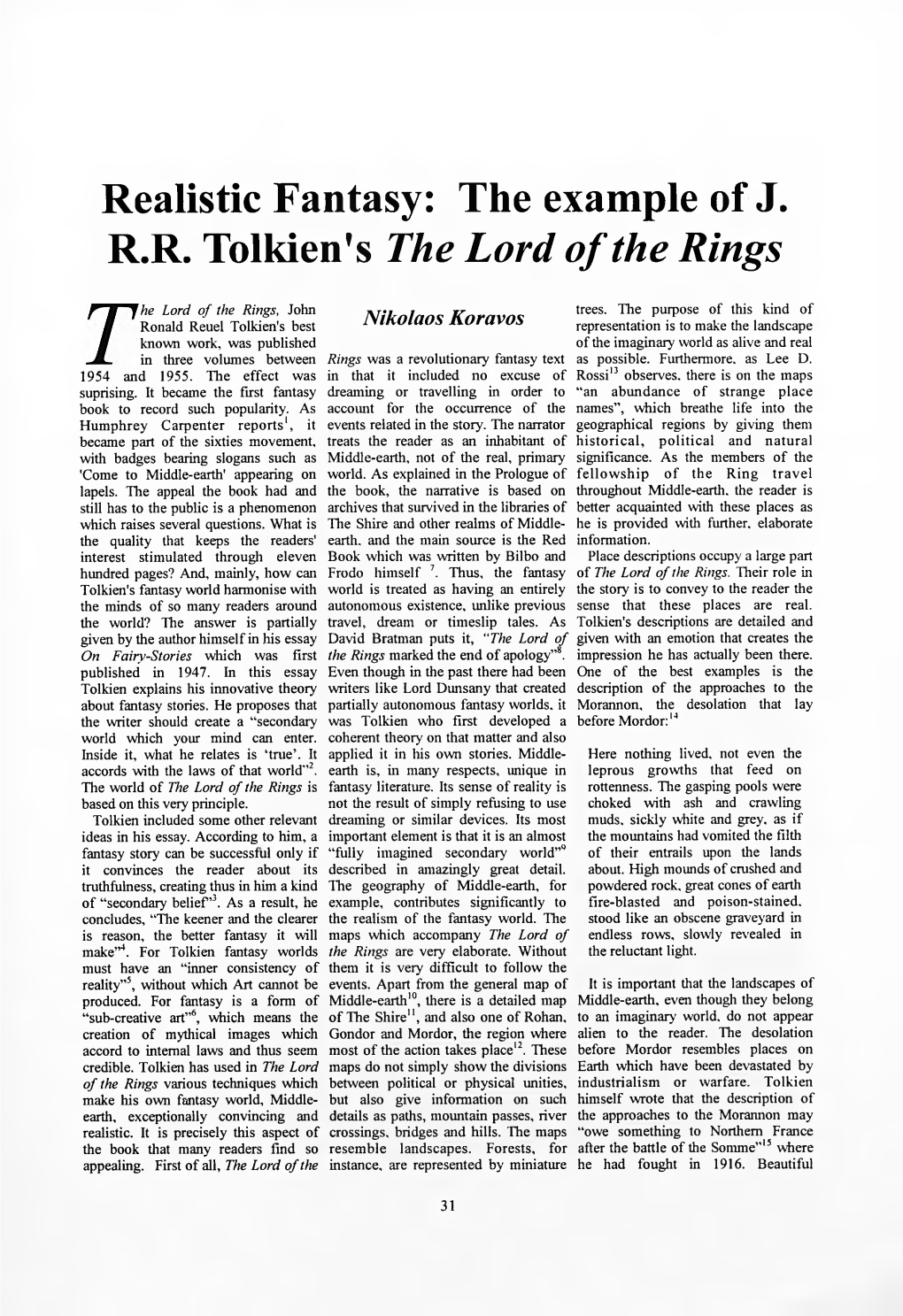 Realistic Fantasy: the Example of J. R.R. Tolkien's the Lord of the Rings